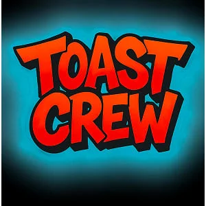 Toast Crew