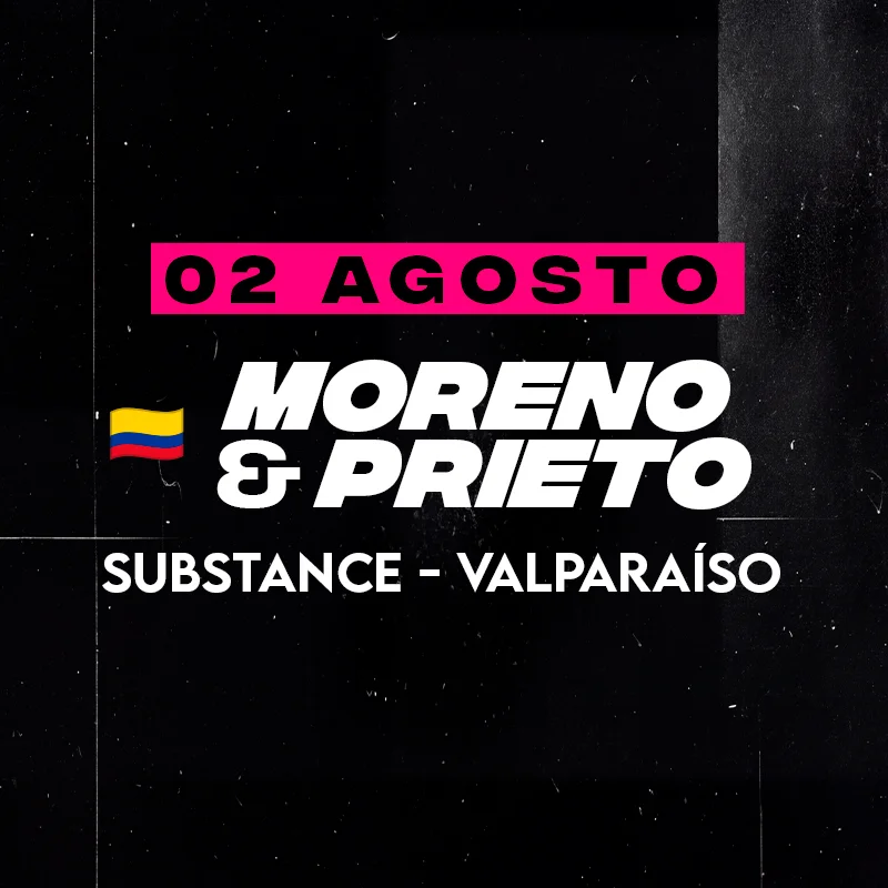 Substance 🧪 -  Moreno & Prieto 🇨🇴