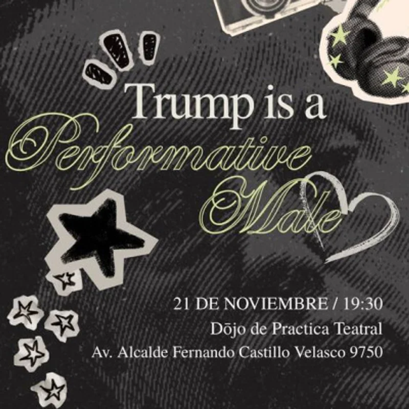 Trump is a Perfomative Male