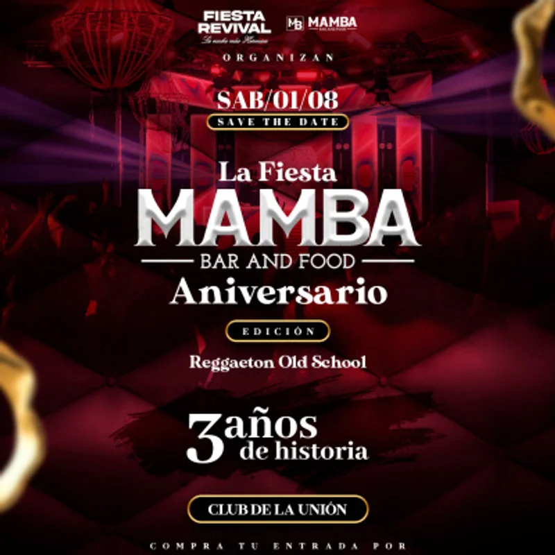 Fiesta revival lll Aniversario Mamba bar