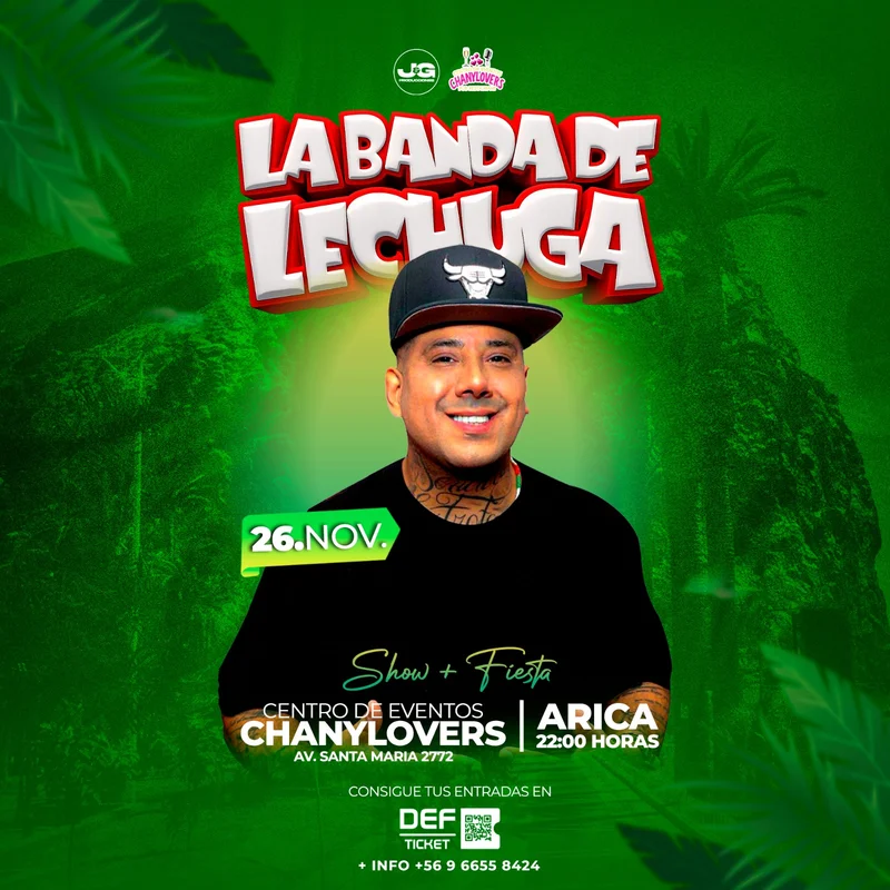 La Banda Lechuga En Arica – Chanylovers