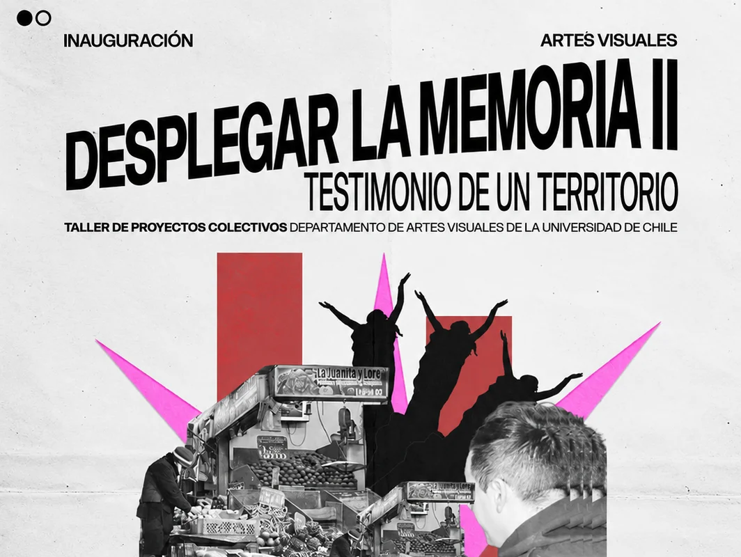 Desplegar la Memoria II: Testimonio de un territorio