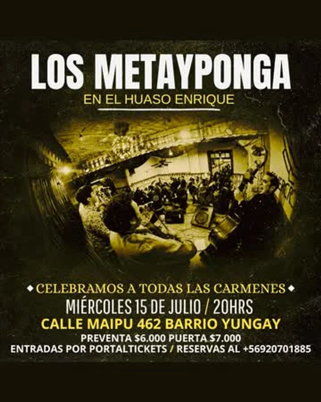 Miercoles Celebrando A Las Carmenes - Cuecas Con Los Metayponga En El Huaso Enrique