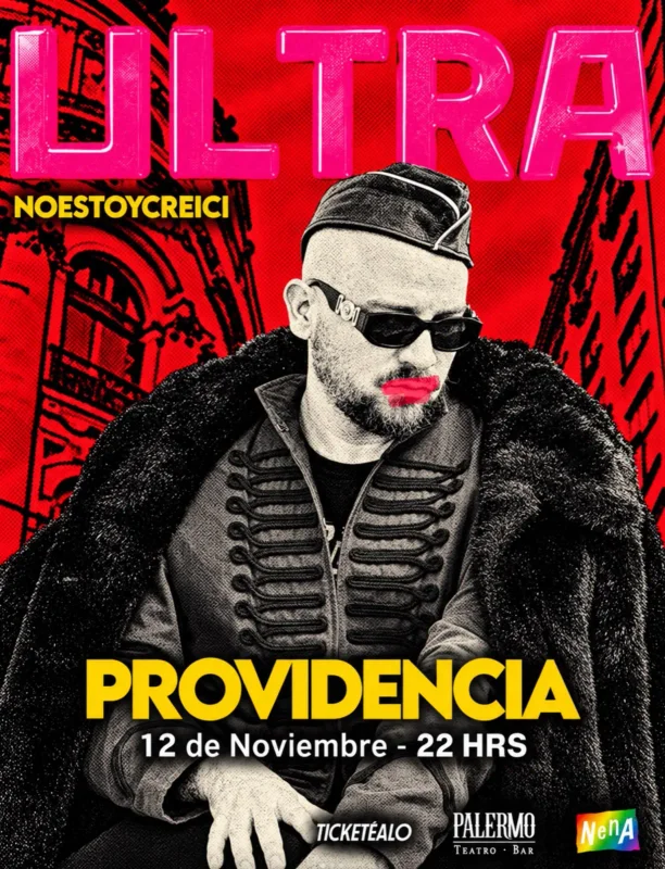Ultra Noestoy Creici En Santiago · Palermo Teatro Bar