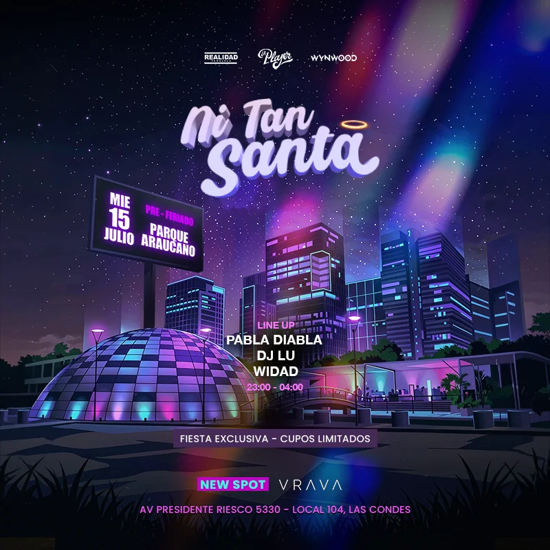 🪽NI TAN SANTA🪽 - MIERCOLES 15 JULIO ( Jueves Feriado) - VRAVA NEW SPOT🌙