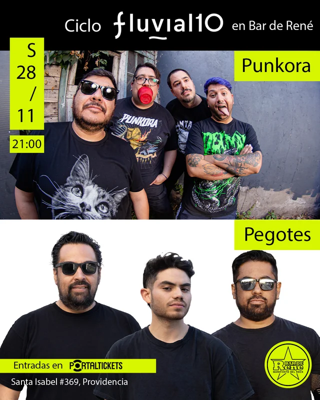 Pegotes + Punkora: Ciclo Fluvial 10 Años En Bar De René