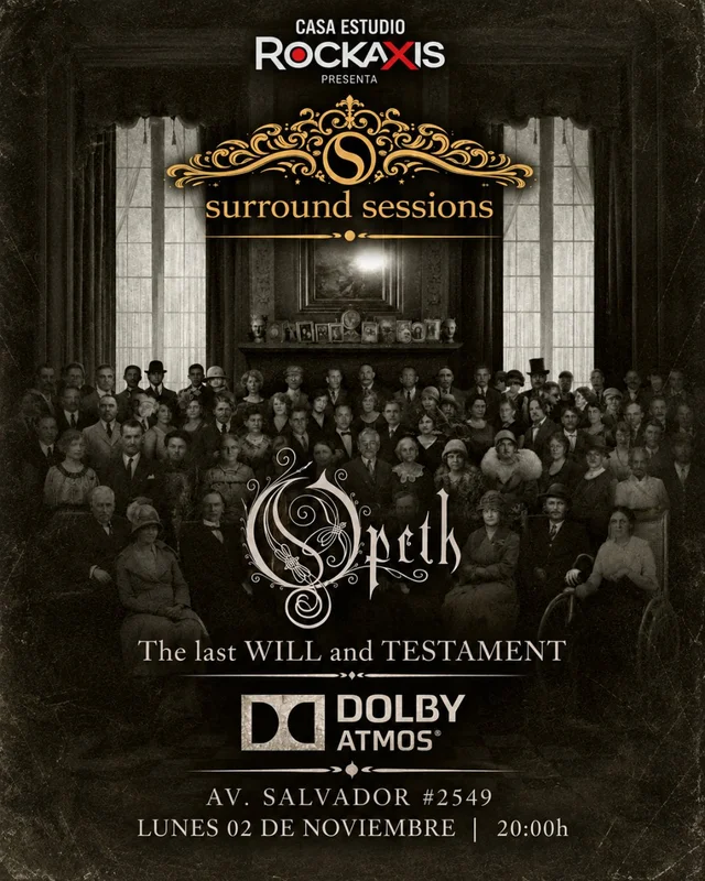 Surround Sessions: Opeth - The Last Will And Testament En Casa Estudio Rockaxis