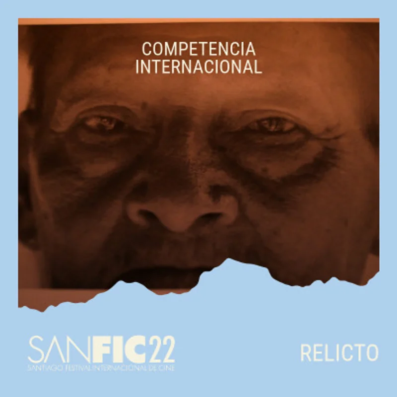 Relicto / SANFIC / Centro Arte Alameda