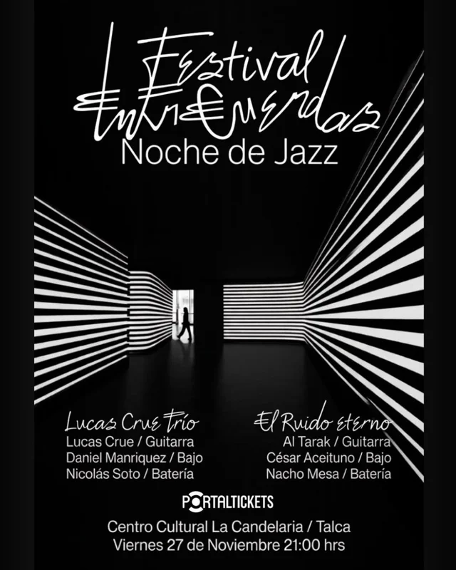 Festival Entrecuerdas Noche De Jazz En La Candelaria, Talca