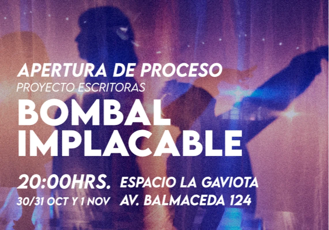 "Bombal implacable": Apertura de proceso en Espacio La Gaviota