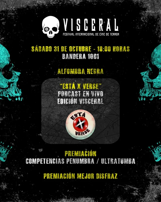 Visceral Ii: Festival Internacional De Cine De Terror: Dia 5 En Bandera 1001, Concepción