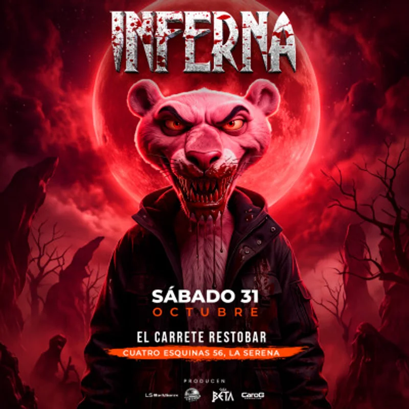 Inferna 🏛️ 31 Octubre🔥El Carrete Restobar📍La Serena