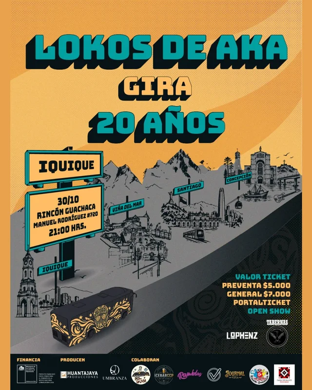 Lokos De Aka: Tour 20 Años En Rincón Guachaca, Iquique
