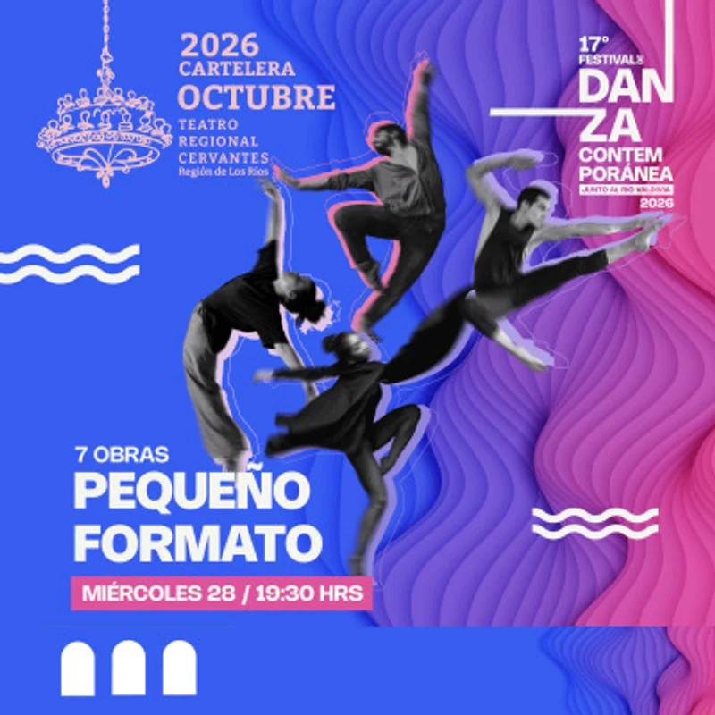 Festival de Danza Contemporánea: 7 Obras Pequeño Formato