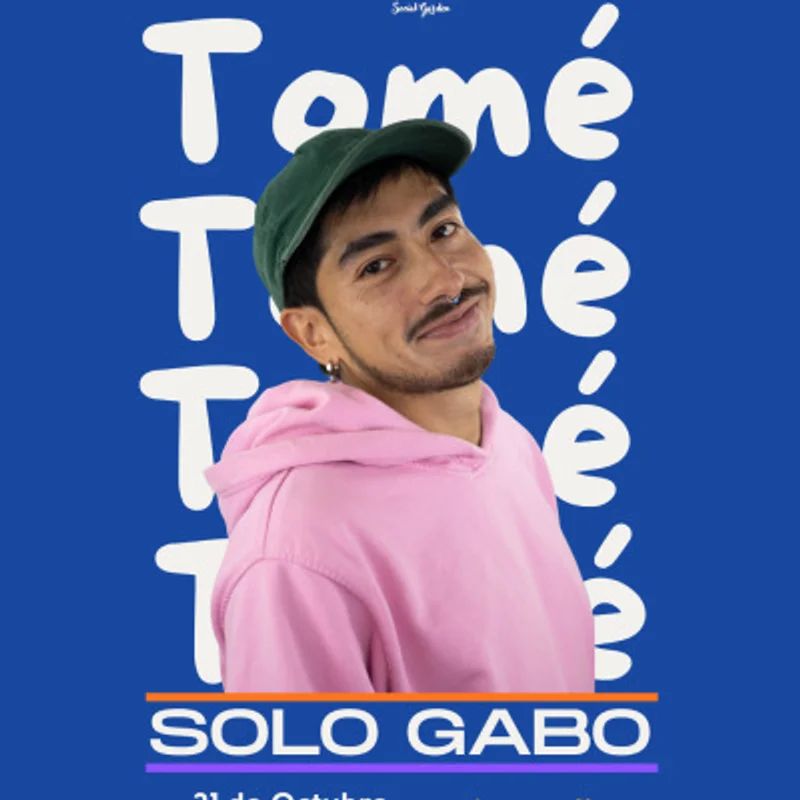 Solo Gabo en Tomé