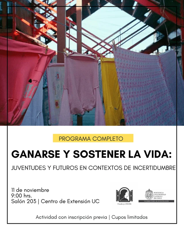 [Seminario] Ganarse y sostener la vida: juventudes y futuros en contextos de incertidumbre