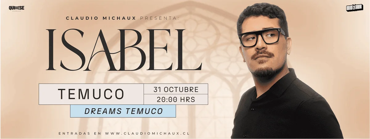 Claudio Michaux Presenta Isabel