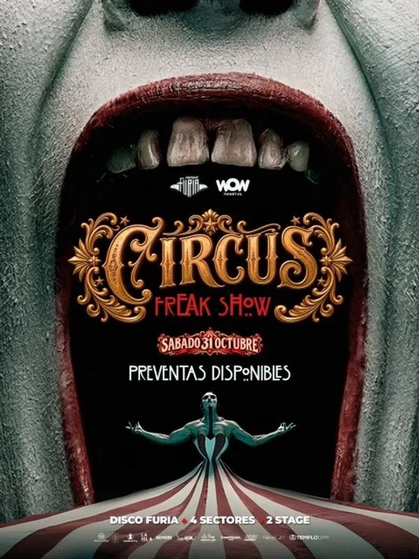 Sábado 31 Oct | Halloween Circus Freak