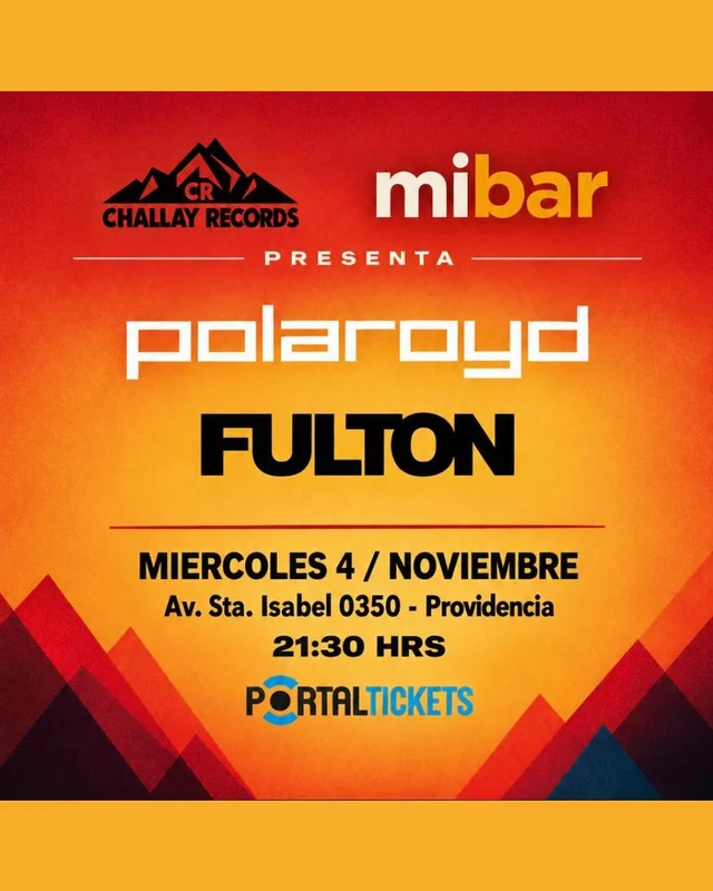 Polaroyd + Fulton En Mibar