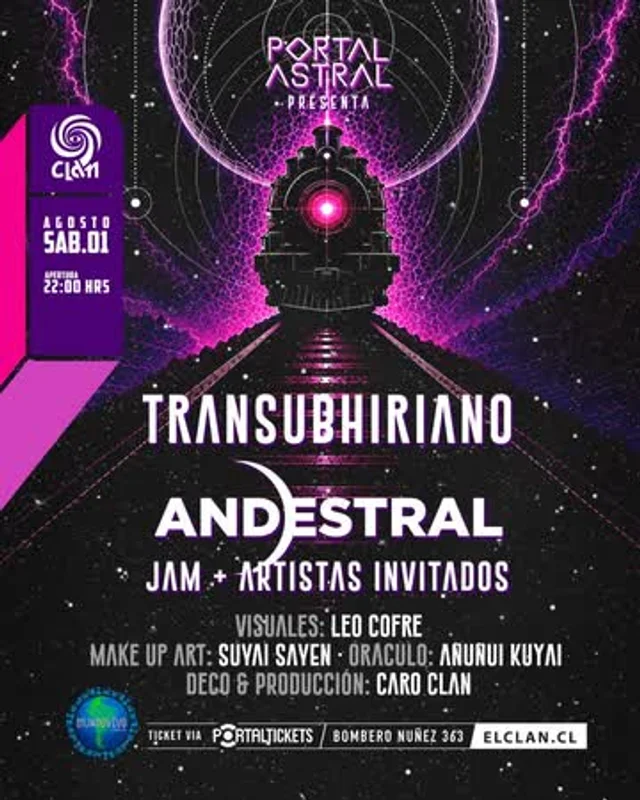 Clan Presenta: Portal Astral Xxi - Transubhiriano & Andestral