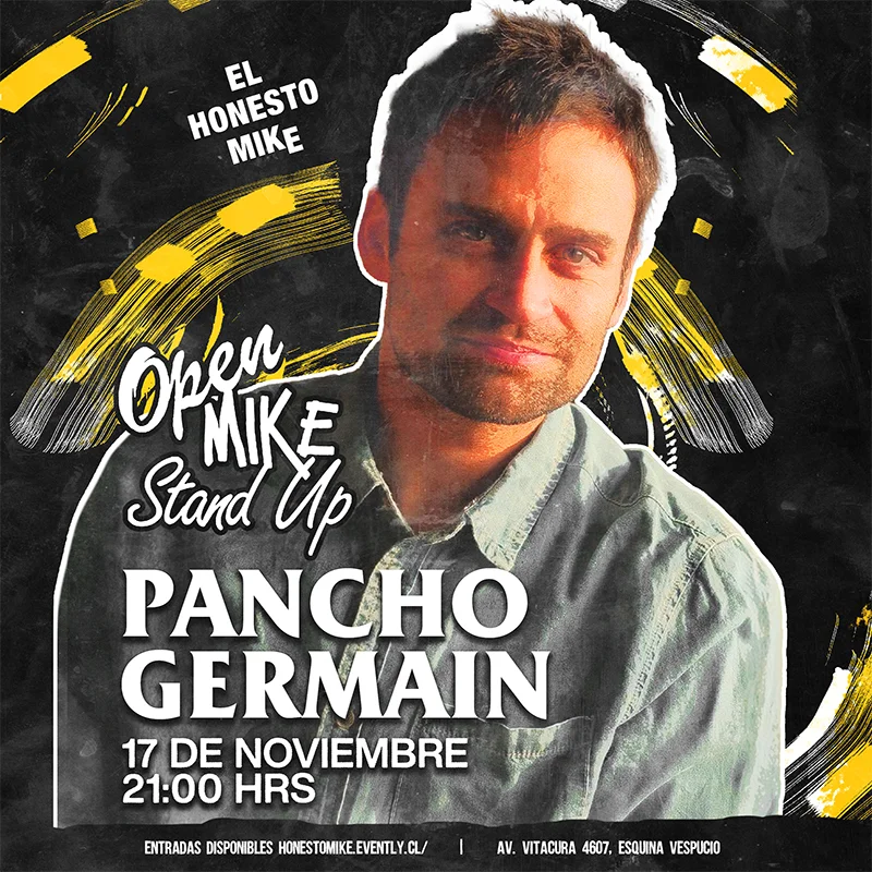 Open Mike: Pancho Germain en El Honesto Mike Vitacura