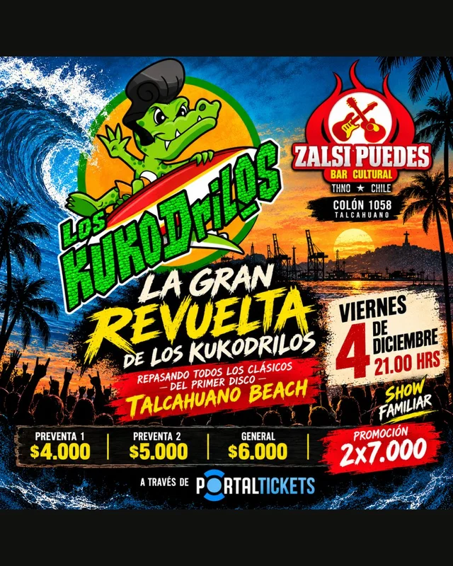 Kukodrilos En Zalsi Puedes, Talcahuano