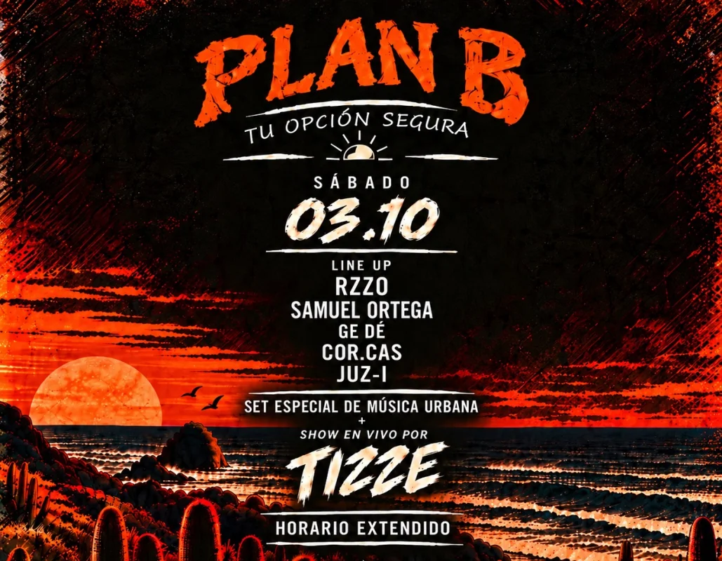 Plan B - Sunset pichilemu son 16 horas de fiesta