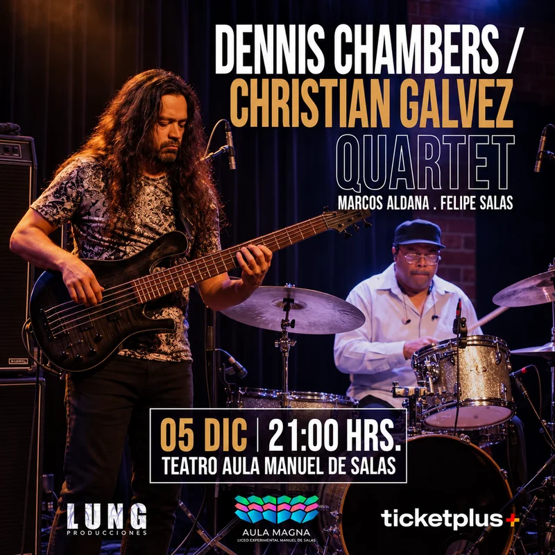 Dennis Chambers / Christian Galvez Quartet