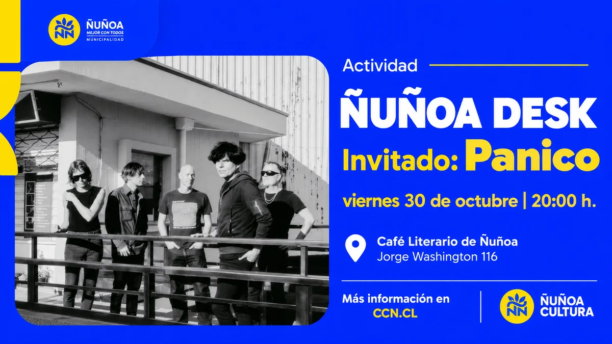 Ñuñoa Desk presenta a Pánico en vivo