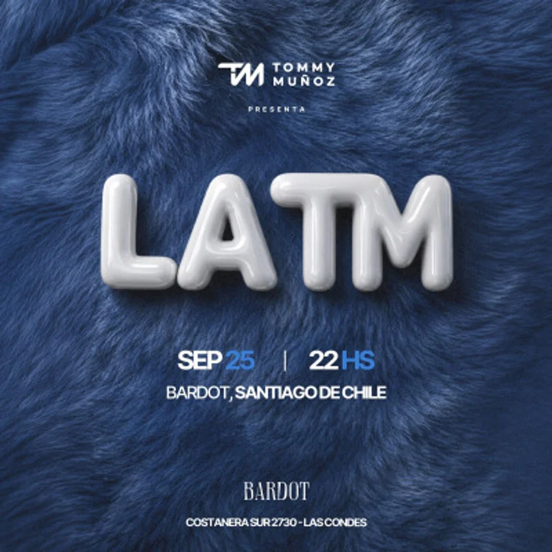BARDOT & LA TM °°° Viernes 25 Septiembre