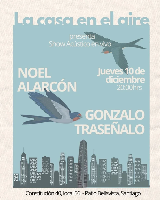 Gonzalo Traseñalo + Noel Alarcon En La Casa En El Aire