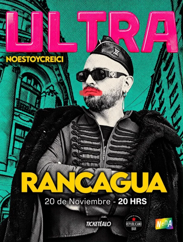 Ultra Noestoycreici · Rancagua 20 De Noviembre 20:00 Hrs Republicano Bar