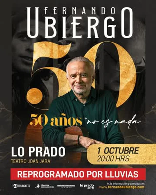 Fernando Ubiergo: 50 Años No Es Nada - Teatro Joan Jara (Lo Prado)