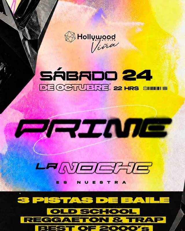 ★ SÁBADO PRIME ★ en Hollywood Viña | Sábado 24 de Octubre 2026
