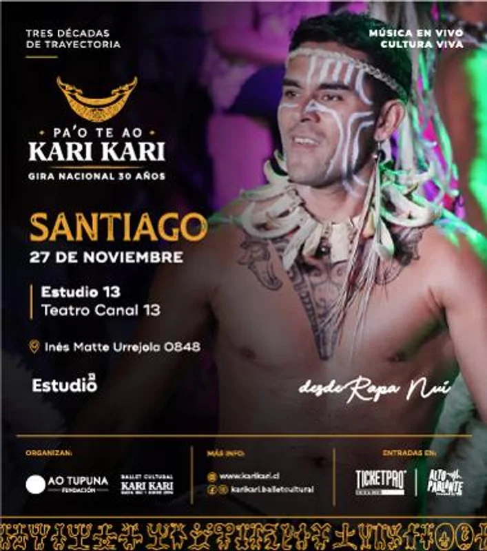 Pa'o Te Ao 30 Años De Kari Kari - Santiago