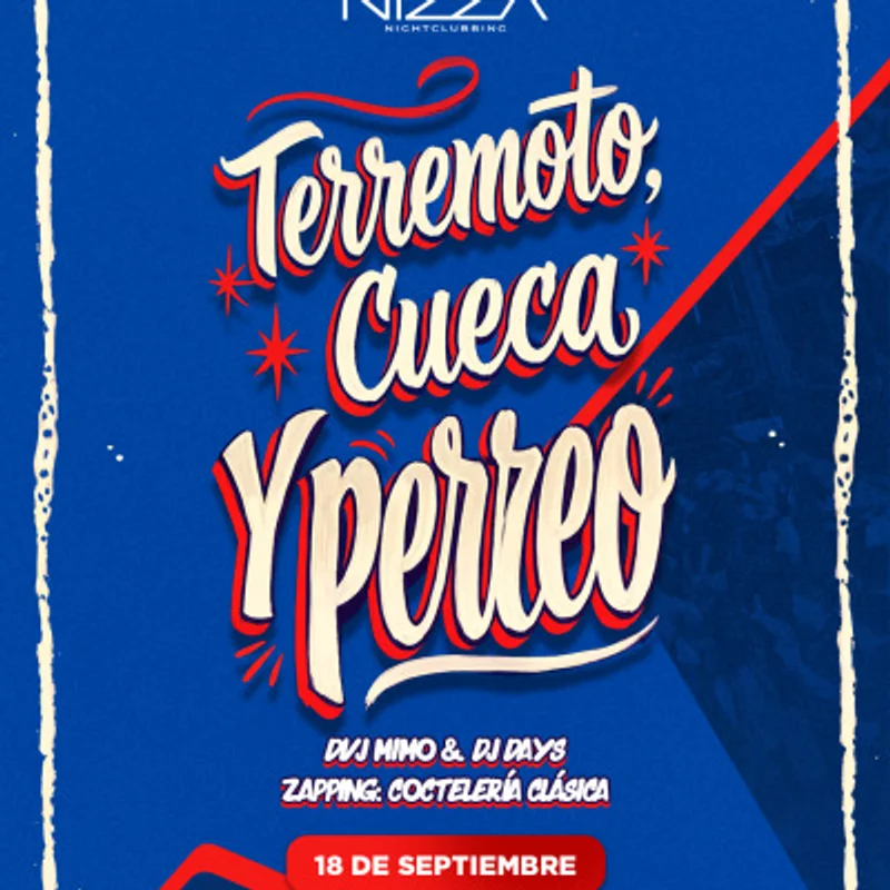 Viernes Nizza El 18 Se Sale "Terremoto, Cueca Y Perreo"