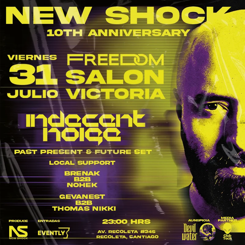 Indecent Noise x New Shock 10Th Anniversary