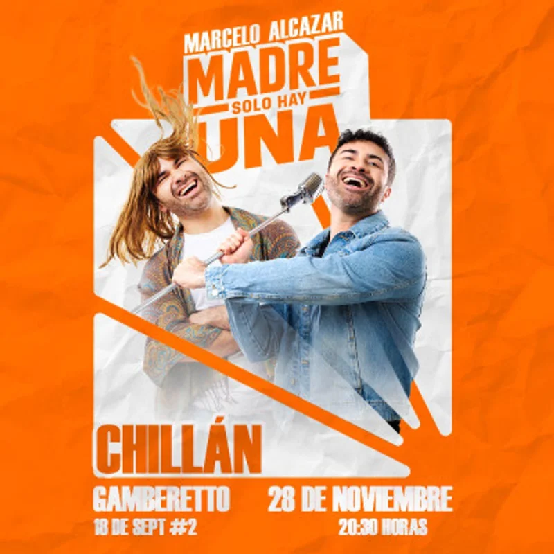 Marcelo Alcazar - Madre solo hay una - Chillan