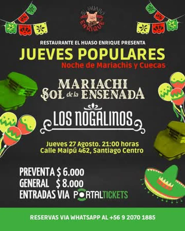 Jueves Populares: Fiesta Mariachi Y Cuecas, Sol De Ensenada Y Los Nogalinos En El Huaso Enrique