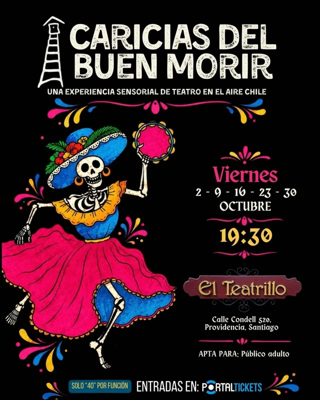 Caricias Del Buen Morir En El Teatrillo - 23 Oct