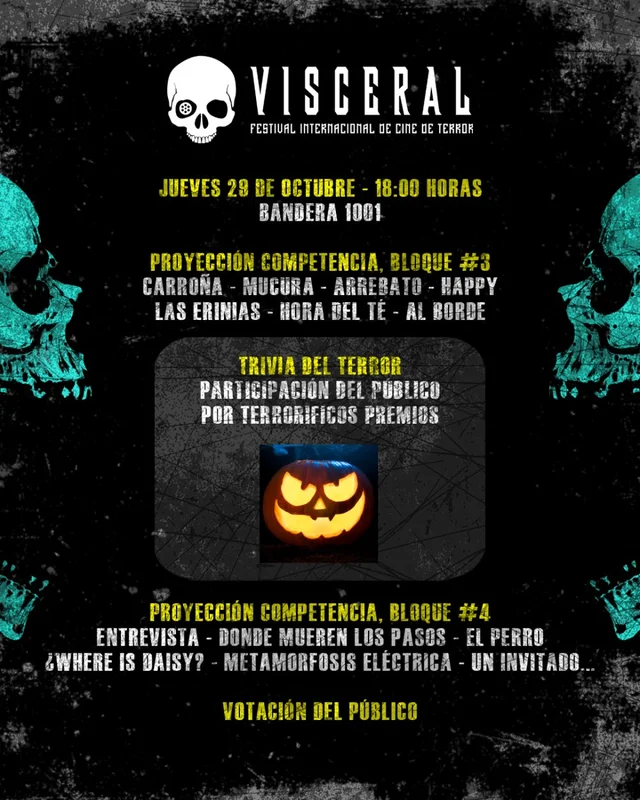 Visceral Ii: Festival Internacional De Cine De Terror: Dia 3 En Bandera 1001, Concepción
