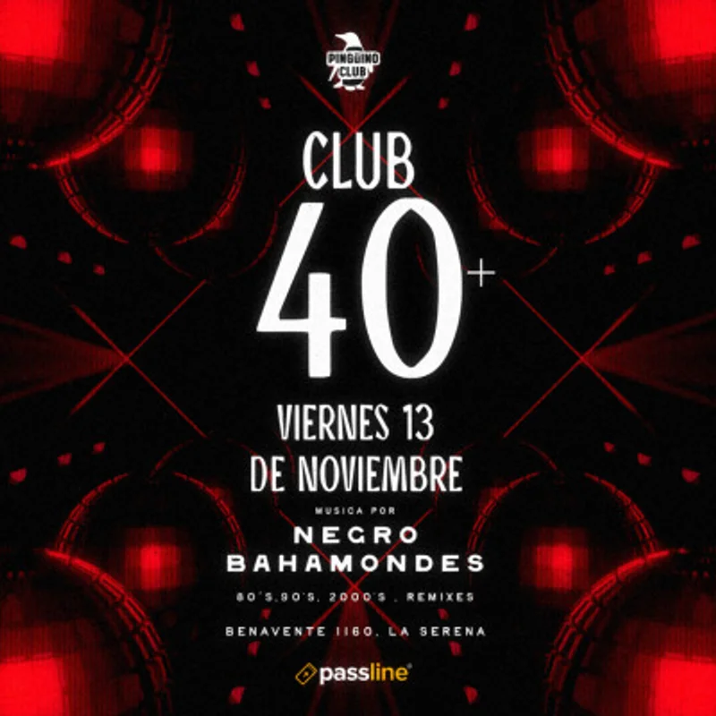 CLUB 40! (80´s, 90´s, 2000´s, Remixes)