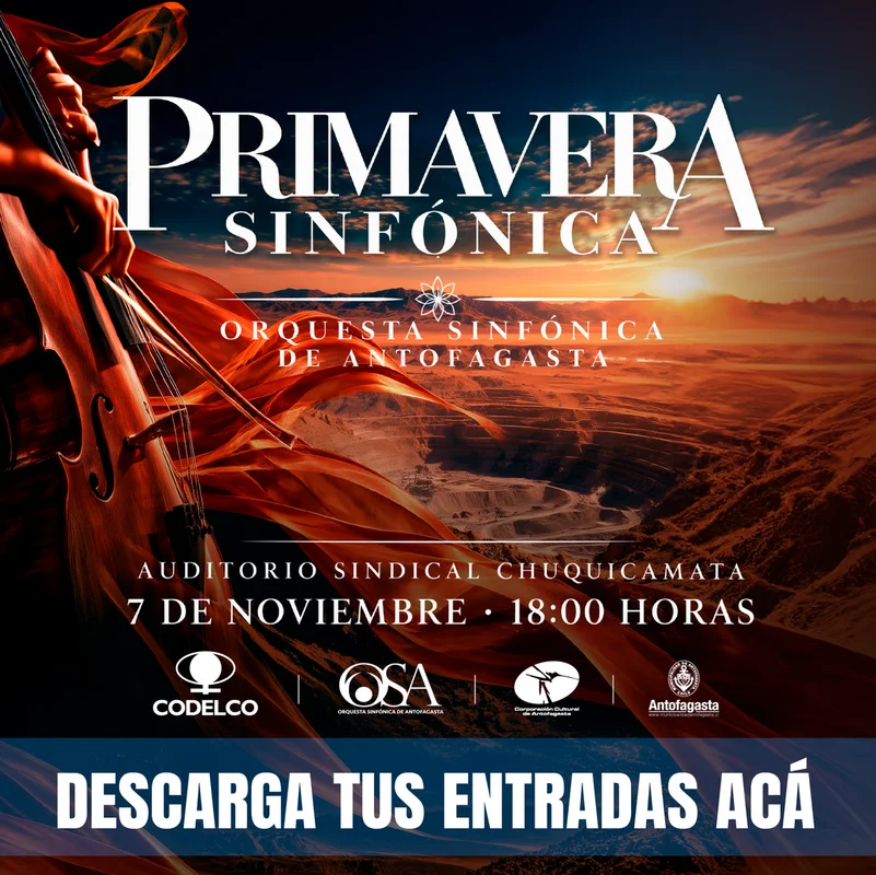Primavera Sinfónica - La OSA en Chuquicamata
