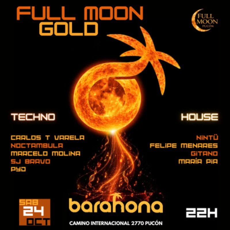 🌕*Full Moon Gold*🌕 24/10/26 🍊 Barahona 🍊