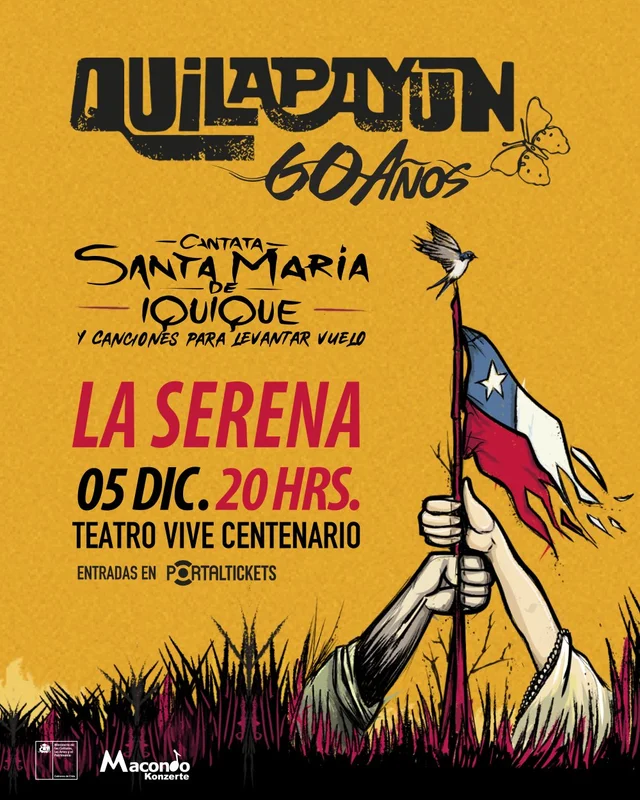 Quilapayún 60 Años - Cantata Santa María De Iquique En Teatro Vive Centenario La Serena
