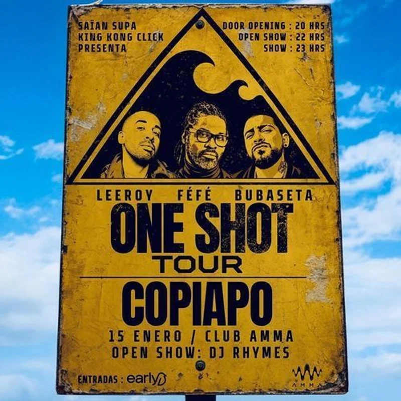 Bubaseta/Leeroy/Fefe /Saian Supa /Kingkongclick Oneshot Tour