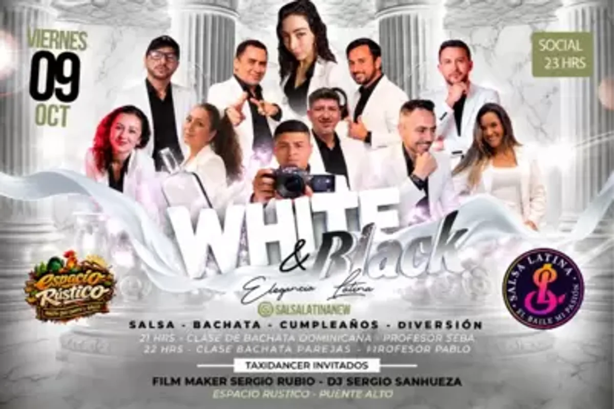 🤍🖤 NOCHE WHITE & BLACK LATINA 🖤🤍 9 de Octubre