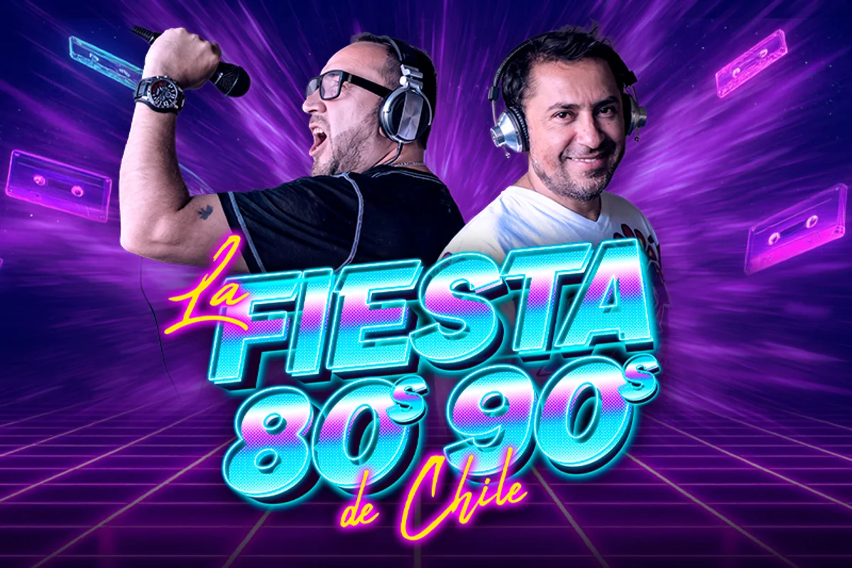 La Fiesta 80's 90's con DJ Chico Pérez y Raúl Soto