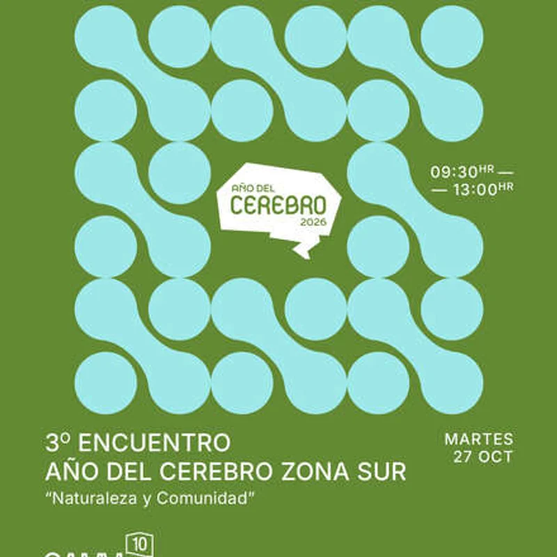 3er Encuentro por el Año del Cerebro Zona Sur: NATURALEZA  Y COMUNIDAD