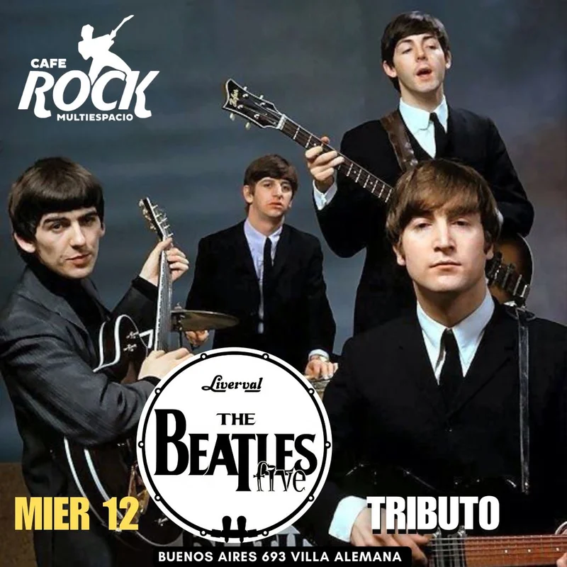 Miércoles 12 TRIBUTAZO A THE BEATLES